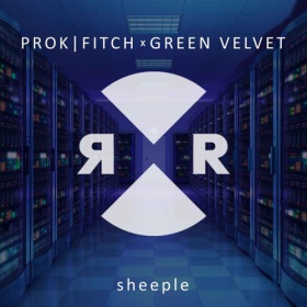 PROK & FITCH X GREEN VELVET - SHEEPLE